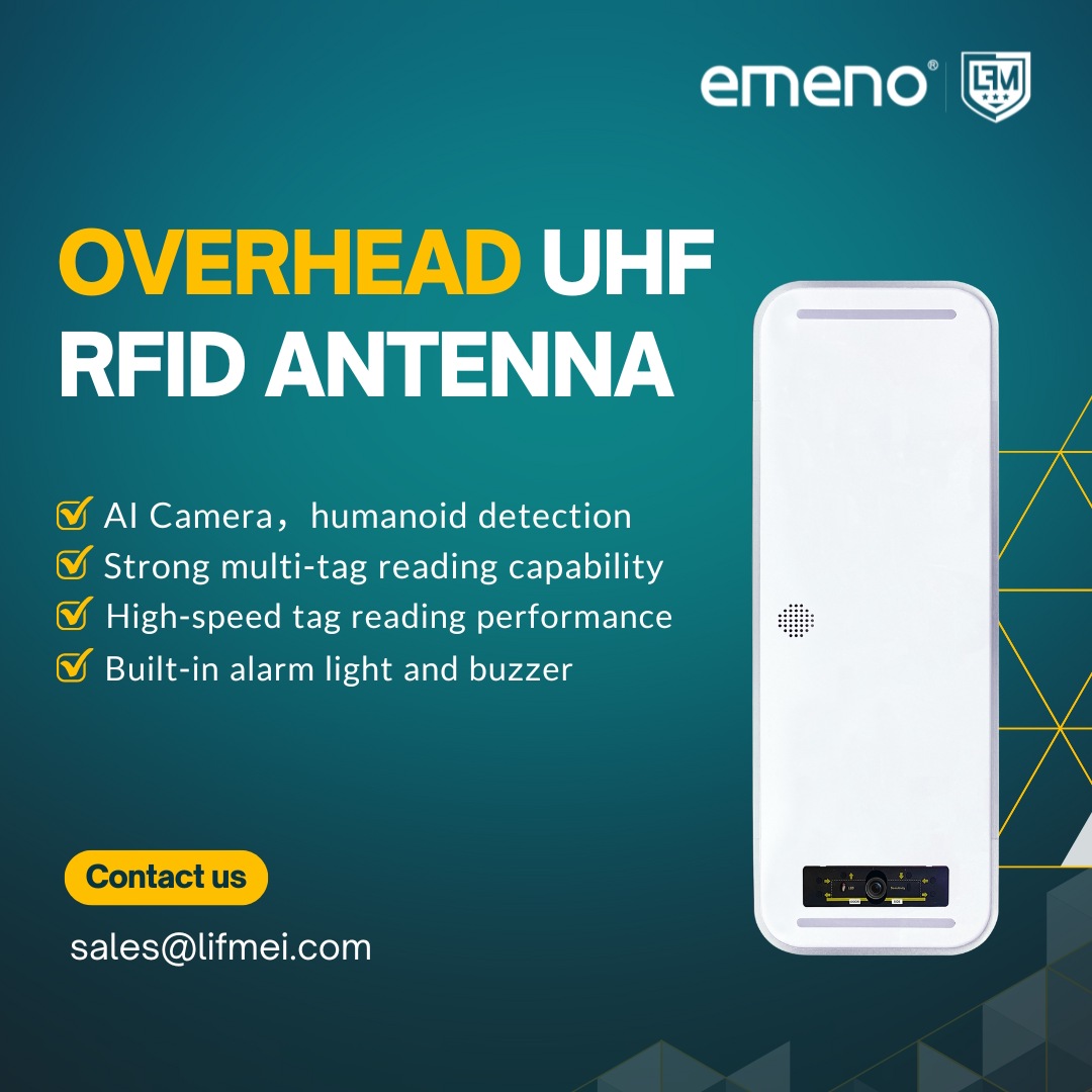 EMENO மேல்நிலை UHF RFID ஆண்டெனா: திறமையான மற்றும் துல்லியமான அடையாளத்தின் புதிய சகாப்தத்தை கட்டவிழ்த்து விடுங்கள்